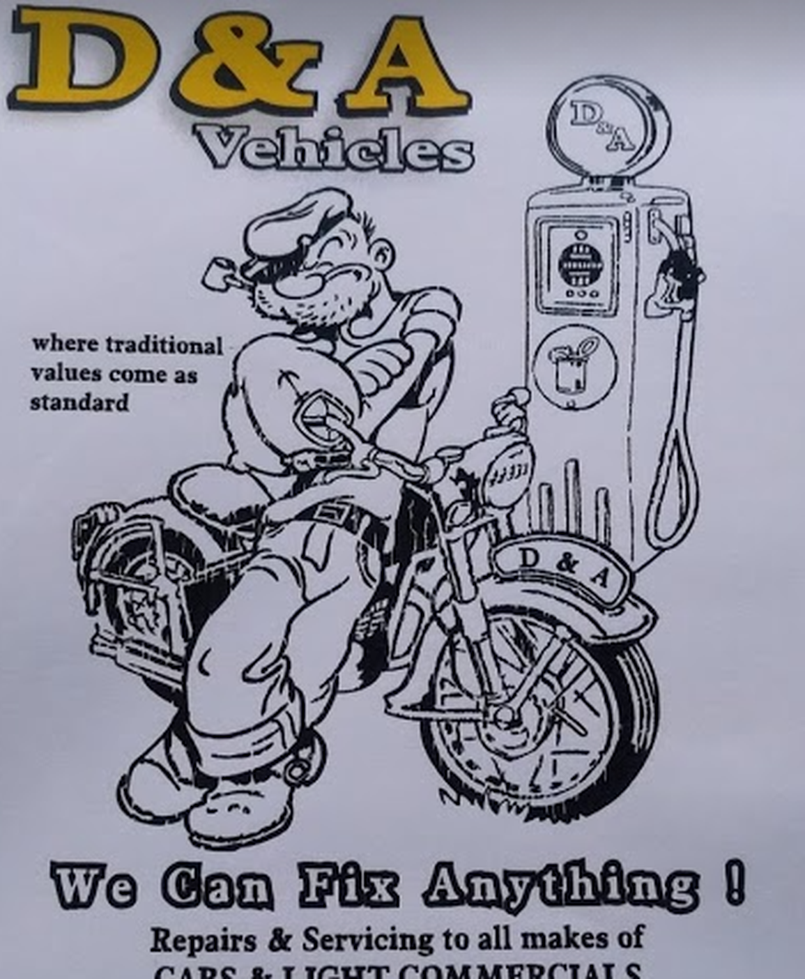The D&A Vehicles poster: a cartoon mechanic in a peaked cap leaning on a motorbike beside a vintage petrol pump, with the line We Can Fix Anything